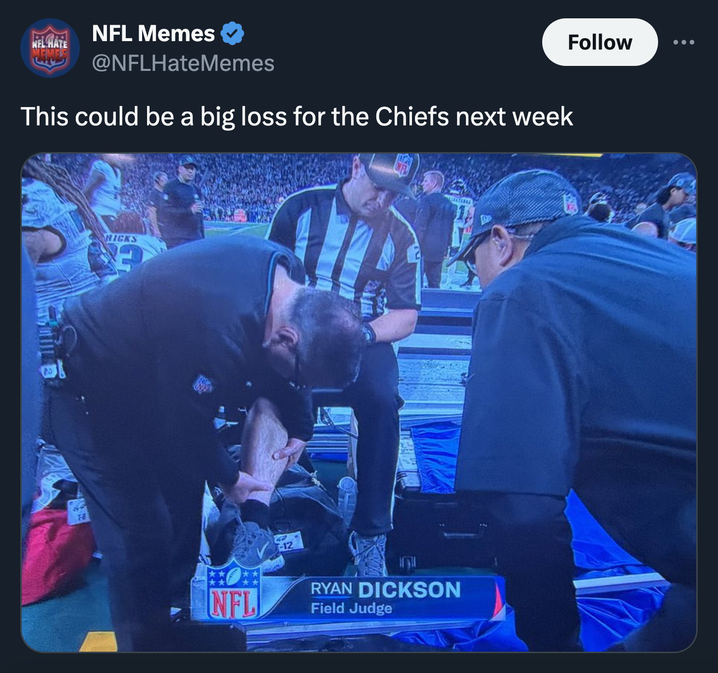 Soccer - Nfl Memes Wil Hate This could be a big loss for the Chiefs next week Ricks Nfl Ryan Dickson Field Judge